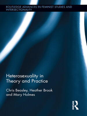 cover image of Heterosexuality in Theory and Practice